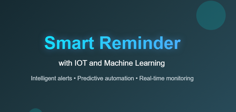 Smart Reminder System